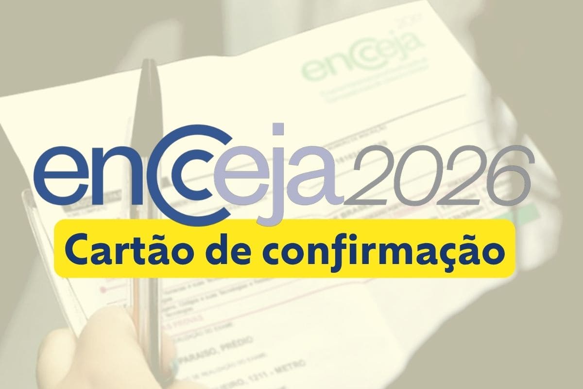 Como acessar o cartão de confirmação do Encceja 2026