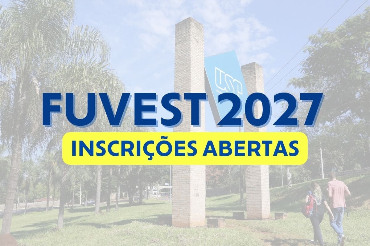Fuvest 2027: inscrições começam nesta segunda (17) com mudanças na prova