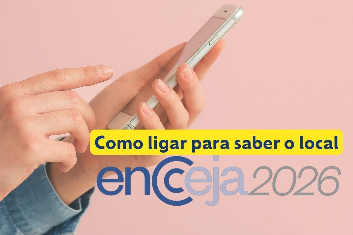 Saiba seu local de prova do Encceja 2026 ligando para o Inep; veja como