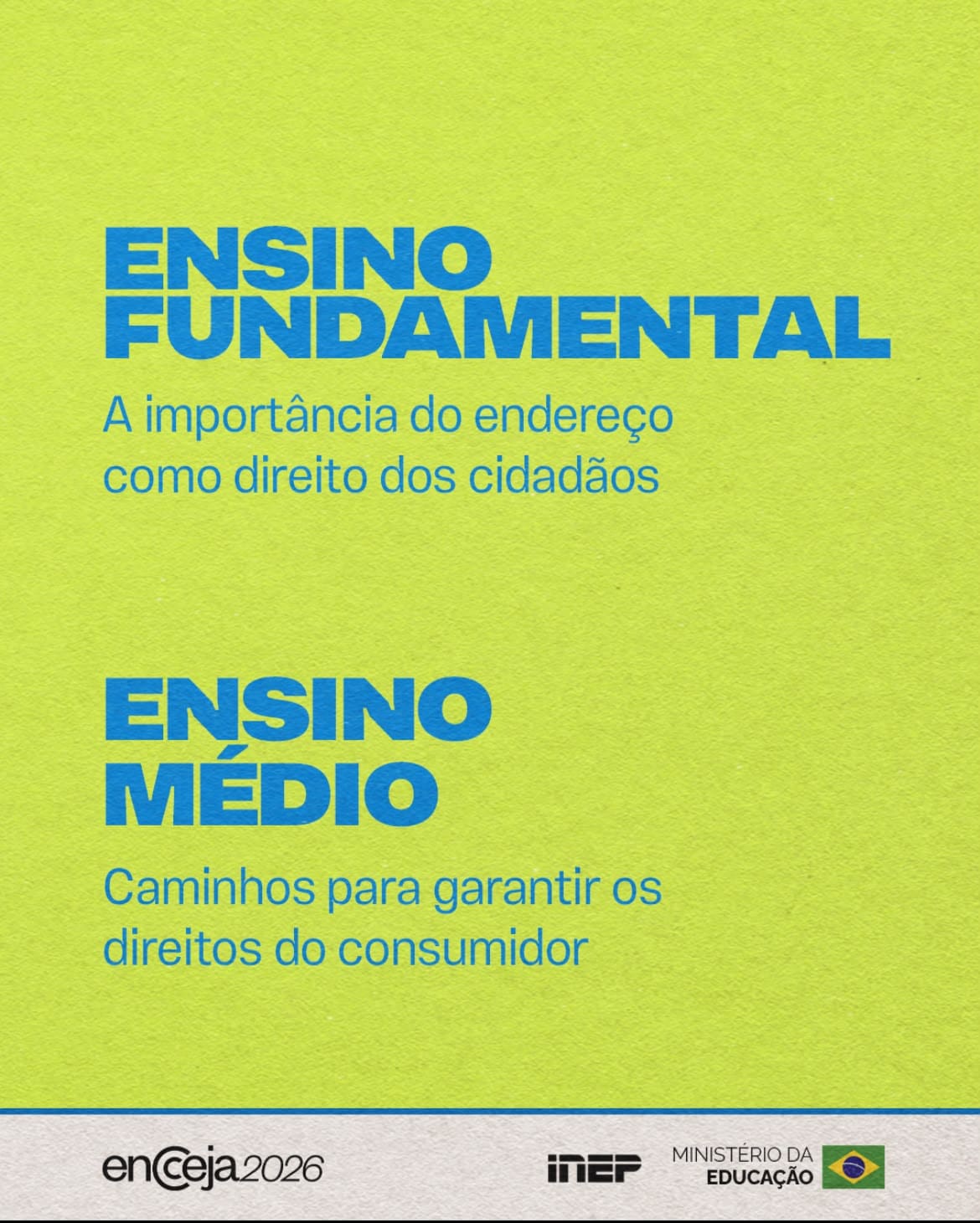Temas de redação do Encceja 2026 do Ensino Médio e Fundamental.