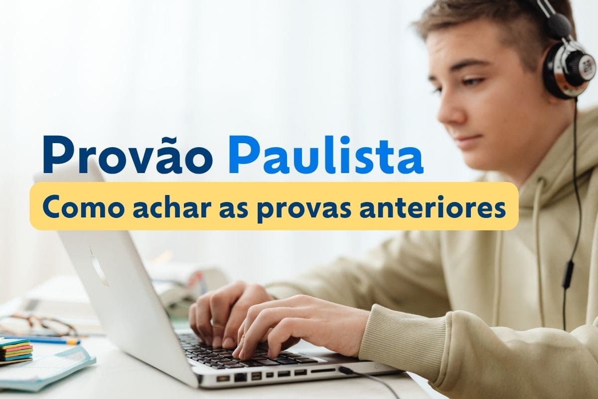 Como achar as provas anteriores do Provão Paulista para estudar