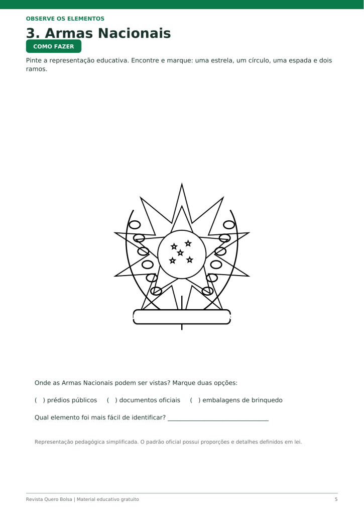 Representação educativa simplificada das Armas Nacionais para imprimir e colorir.