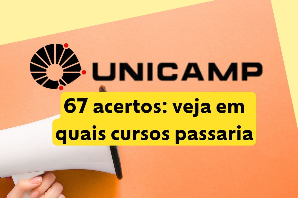 67 acertos na Unicamp 2027: em quais cursos daria para passar?