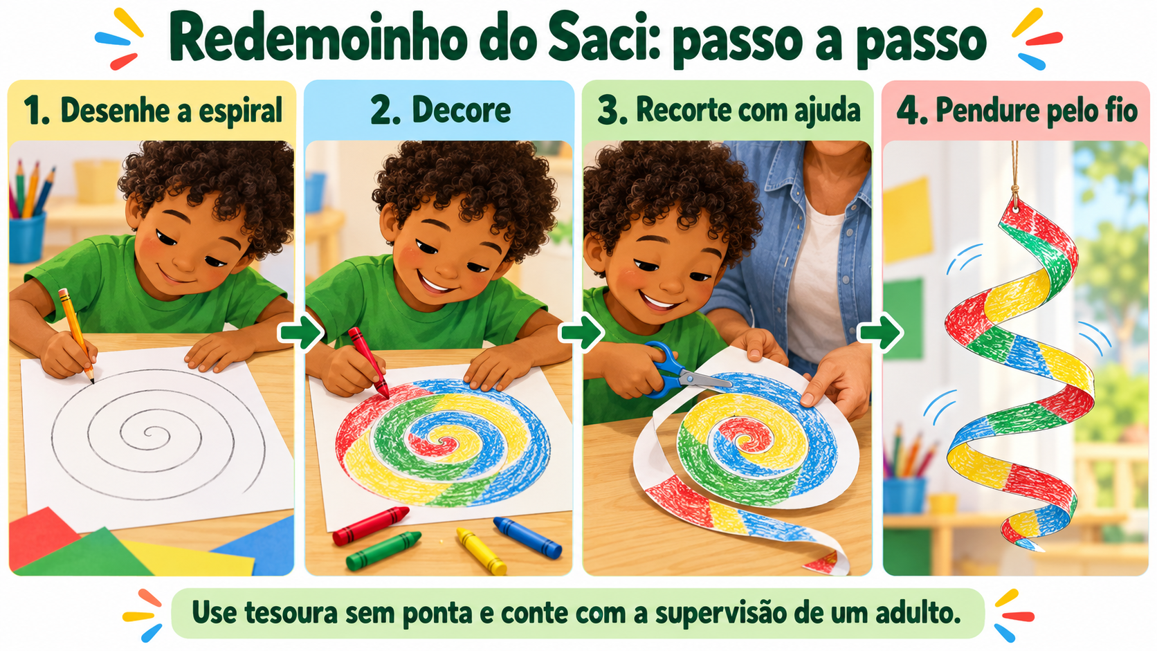 Passo a passo para criar um redemoinho do Saci com papel, lápis de cor, tesoura sem ponta e fio, sob supervisão de um adulto. 
