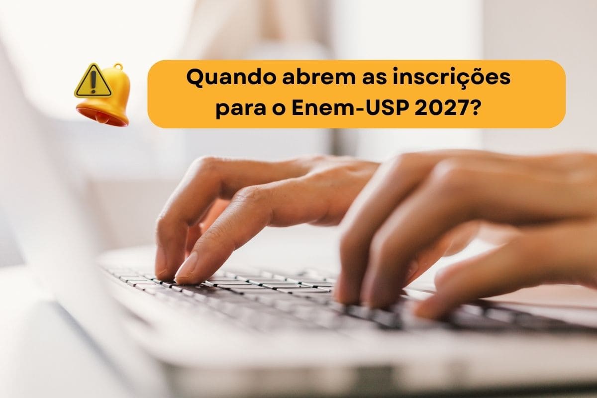 Quando abrem as inscrições para o Enem-USP 2027?